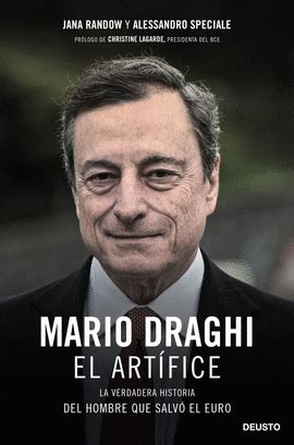 draghi versace un altro ltro|La verdadera historia de Mario Draghi, el hombre que salvó el euro.